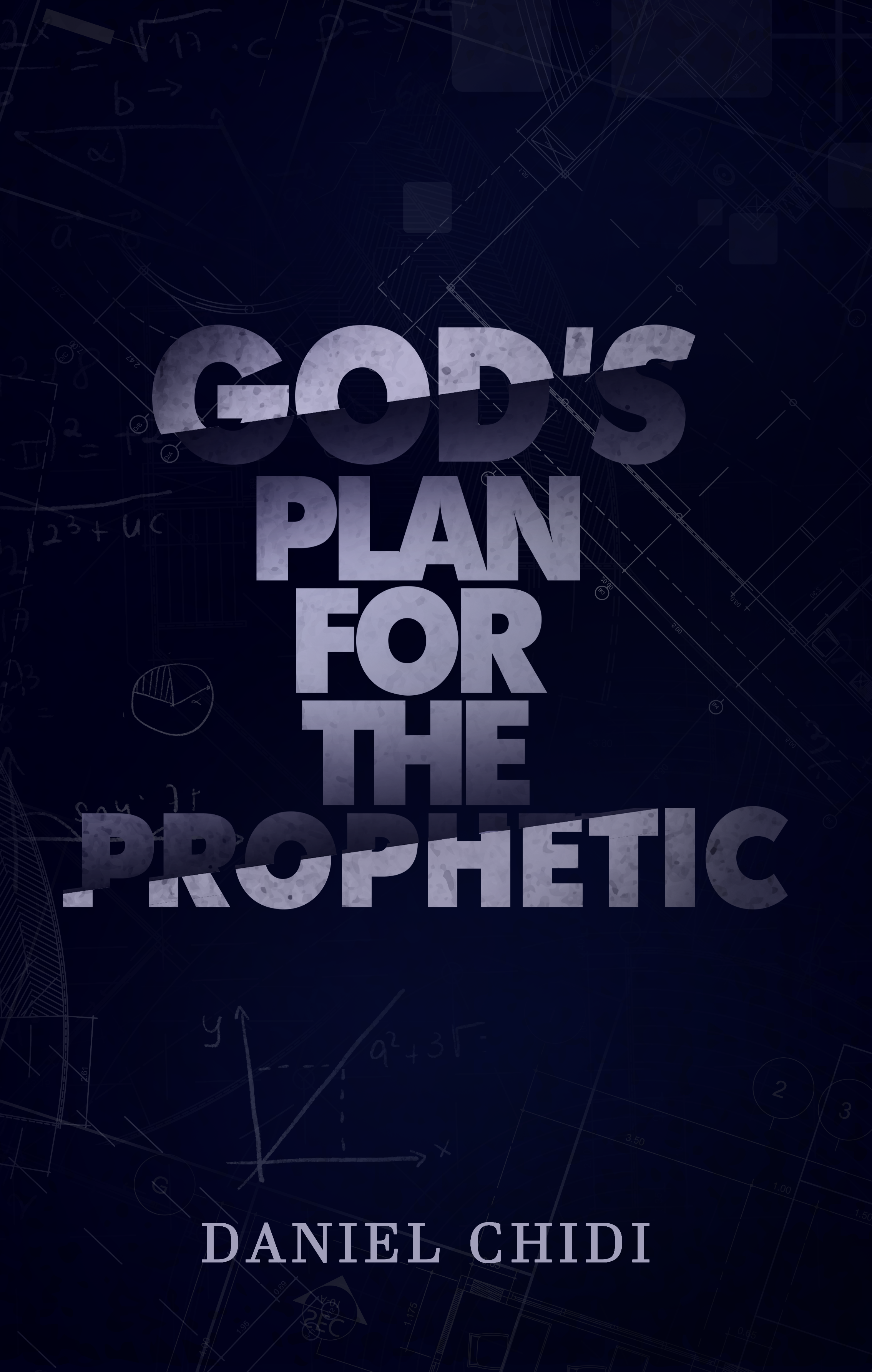 Gods plan for the prophetic