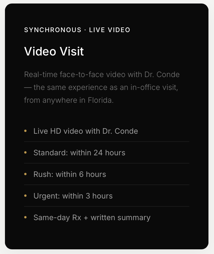 A digital screenshot advertising a live video consultation with Dr. Conde, offering real-time face-to-face interaction from anywhere in Florida, with options for standard, rush, or urgent service.