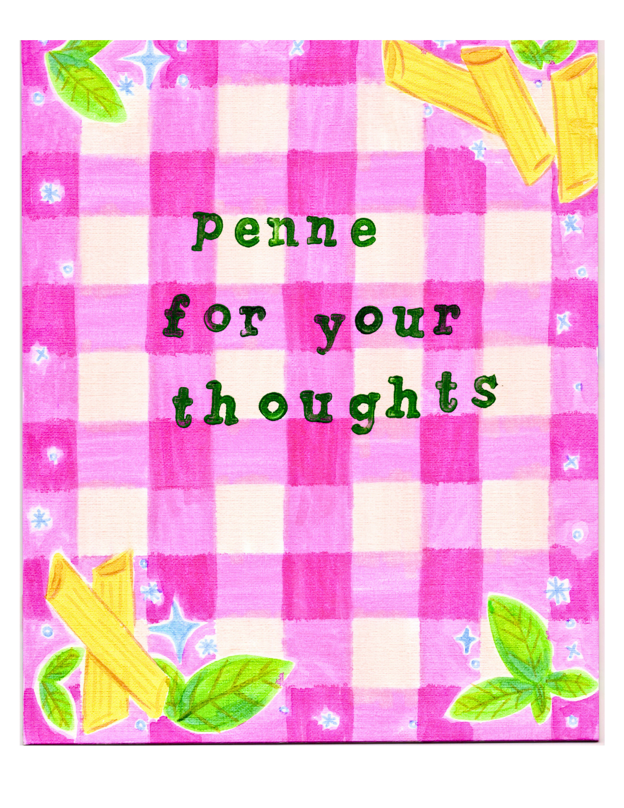 Penne For Your Thoughts Print