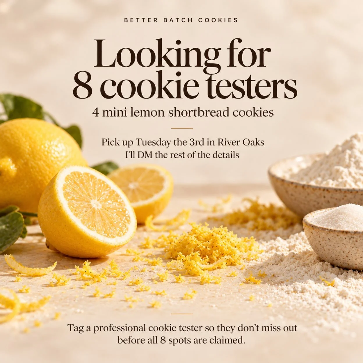 Calling all cookie testers! 🍋

We&rsquo;ve got something new in the Better Batch kitchen, and we need 8 people with strong opinions about cookies.

We&rsquo;re testing our new mini lemon shortbread cookies, and before they officially join the lineup