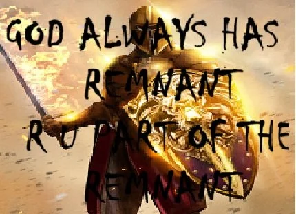 A human figure with open arms standing against a cloudy sky, overlaid with text that reads 'God always has remnant.