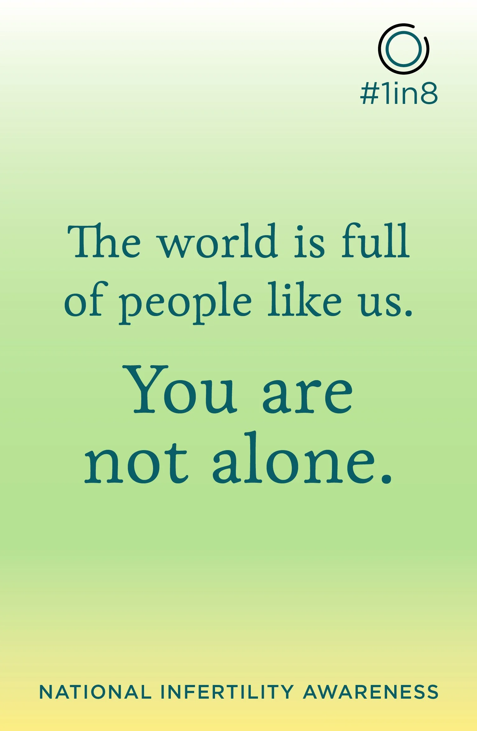 1in8_inspirational_736x1128_notalone.jpg