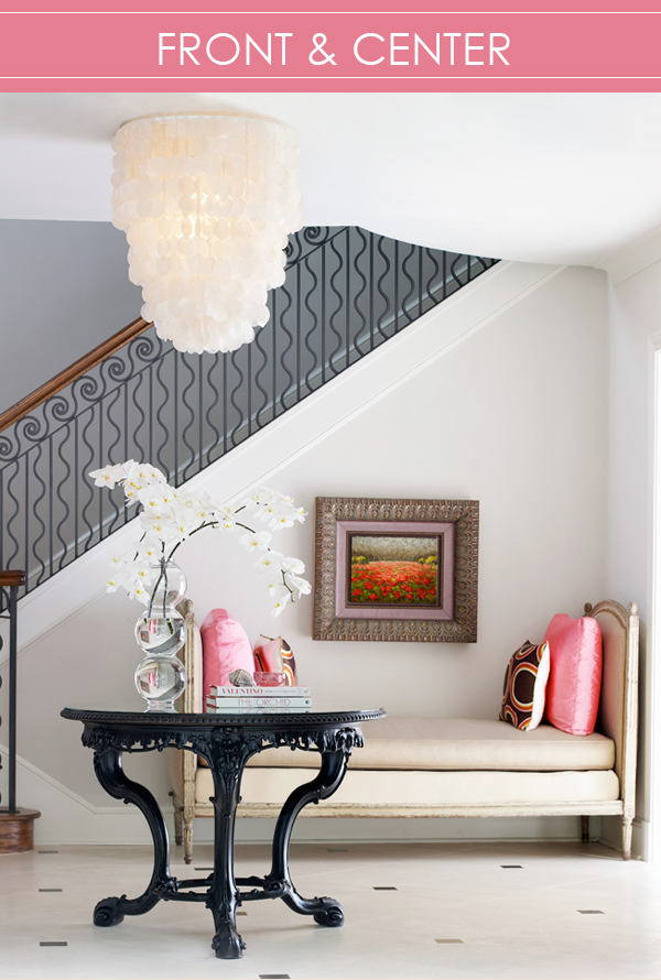 Dreamy Spaces: Front & Center...