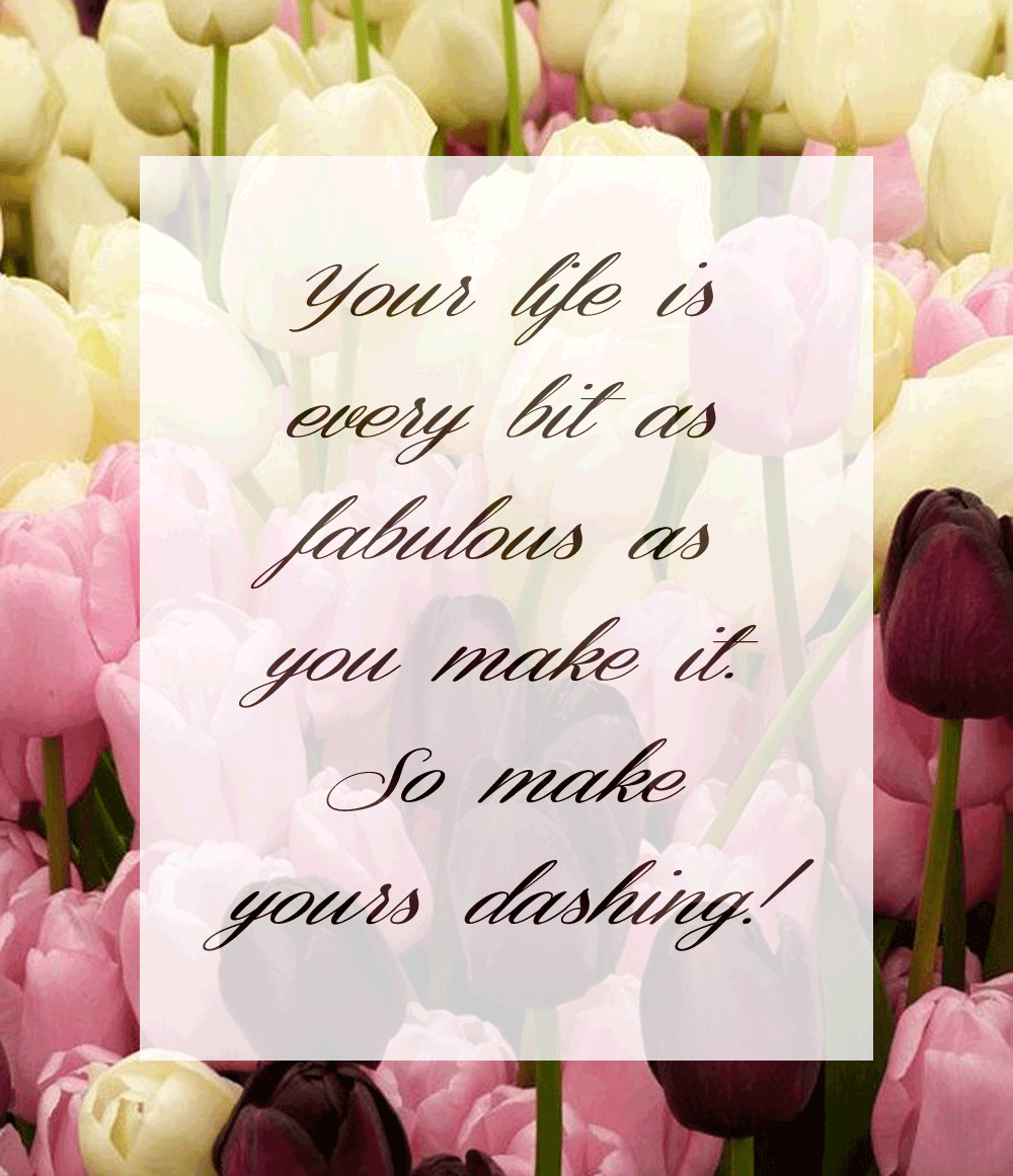 Musings: On Making it Fabulous...