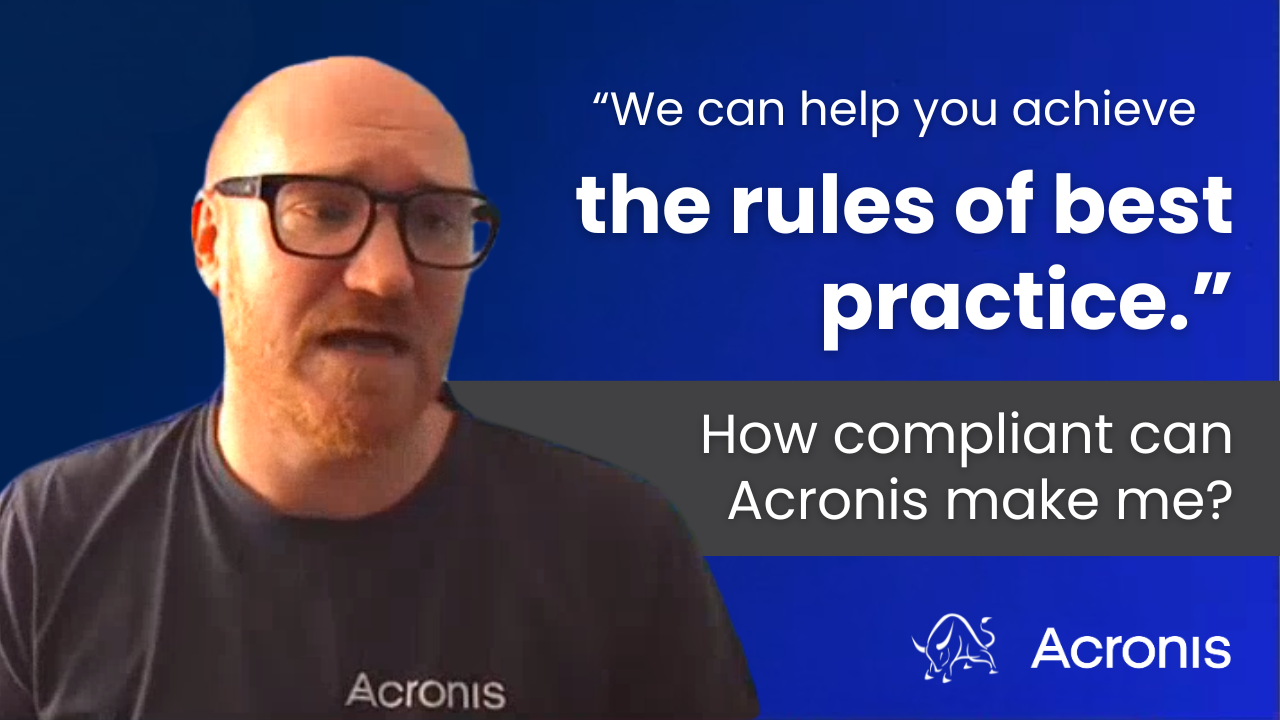 Overview of Data Recovery Compliance (Acronis’ Kieron Moore)