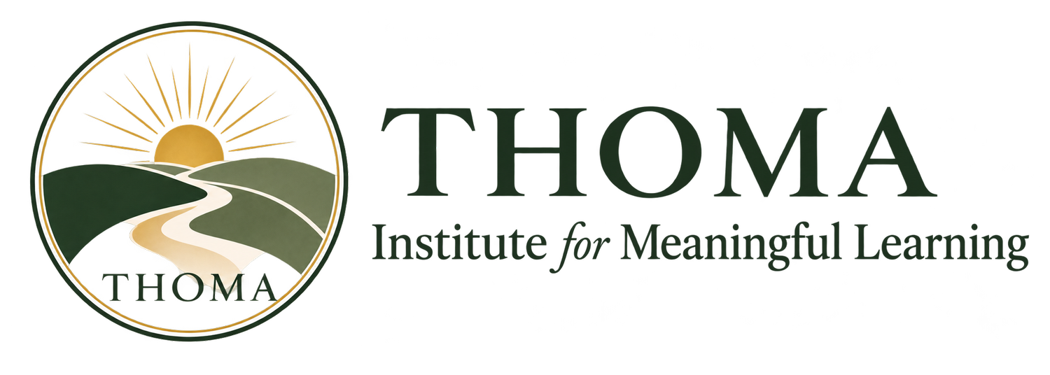 THOMA Institute for Meaningful Learning