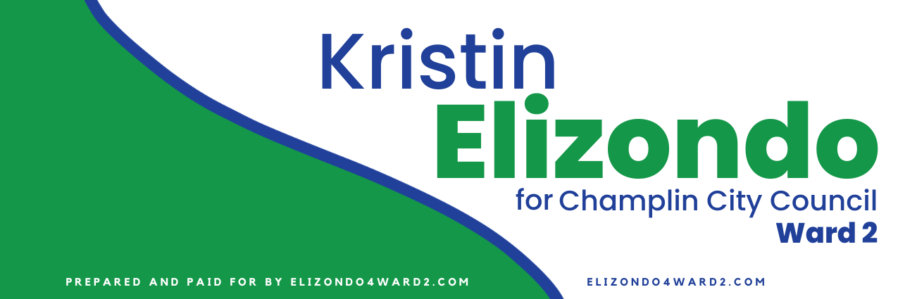 Kristin Elizondo for Champlin City Council | Ward 2