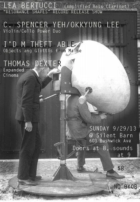 A poster for a music event featuring Lea Bertucci, C. Spencer Yeh, Okkyung Lee, ID'M THEFT ABLE, and Thomas Dexter. The event is called 'Resonance Shapes' Record Release Show, held at Silent Barn, with doors at 8 and sounds at 9, on Sunday, September