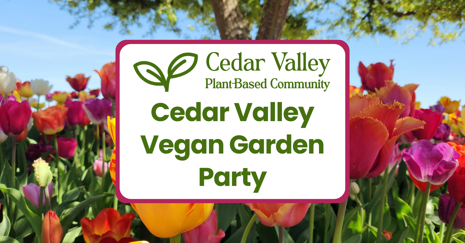 Cedar Valley Vegan Garden Party