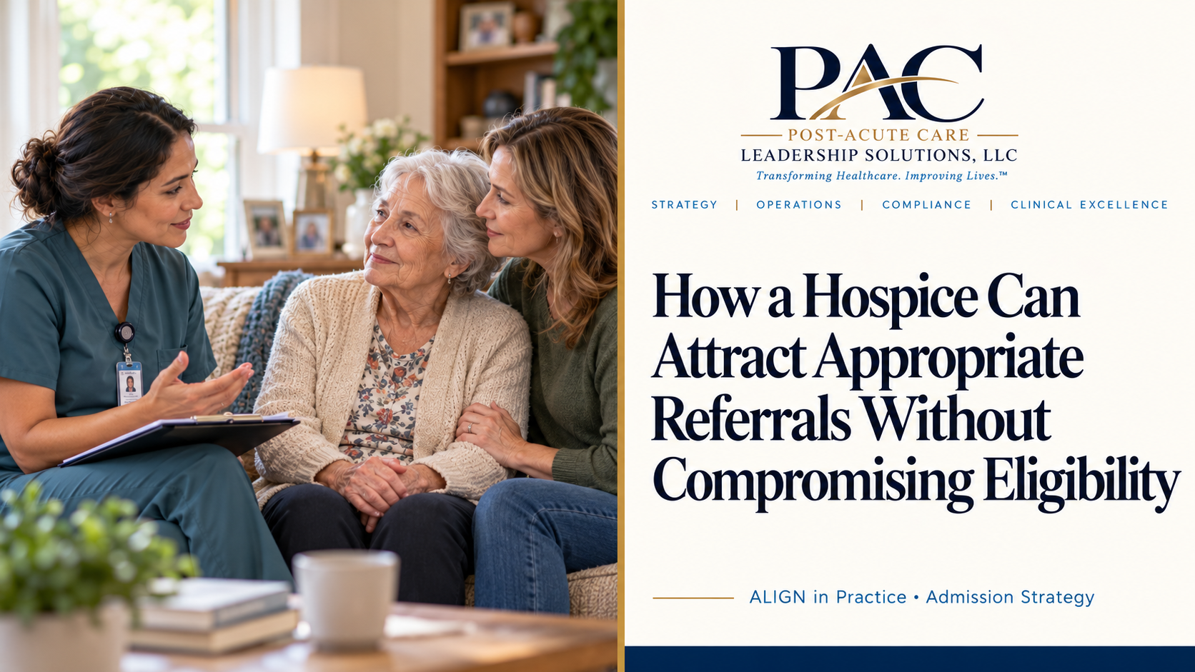 How a Hospice Can Attract Appropriate Referrals Without Compromising Eligibility