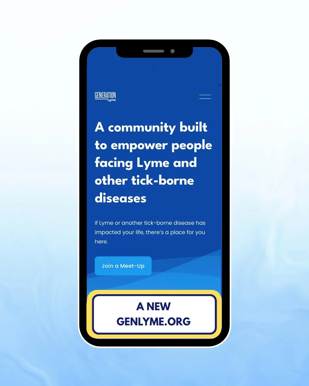 Generation Lyme has a new website!

We&rsquo;ve rebuilt genlyme.org to make it easier for patients and loved ones affected by Lyme and other tick-borne diseases to find information, resources, community, and support.

The new site includes an expande