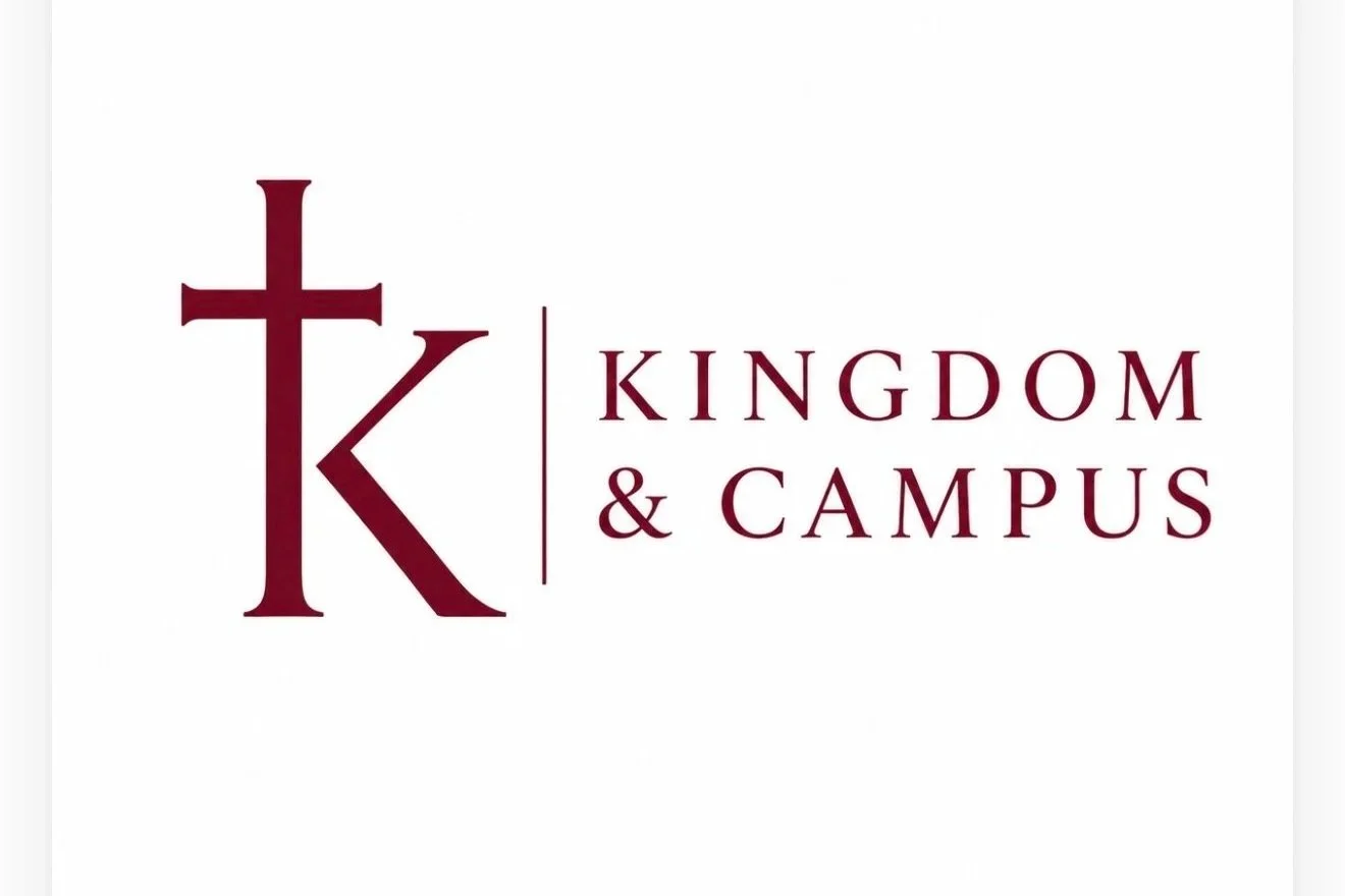 Kingdom &amp; Campus