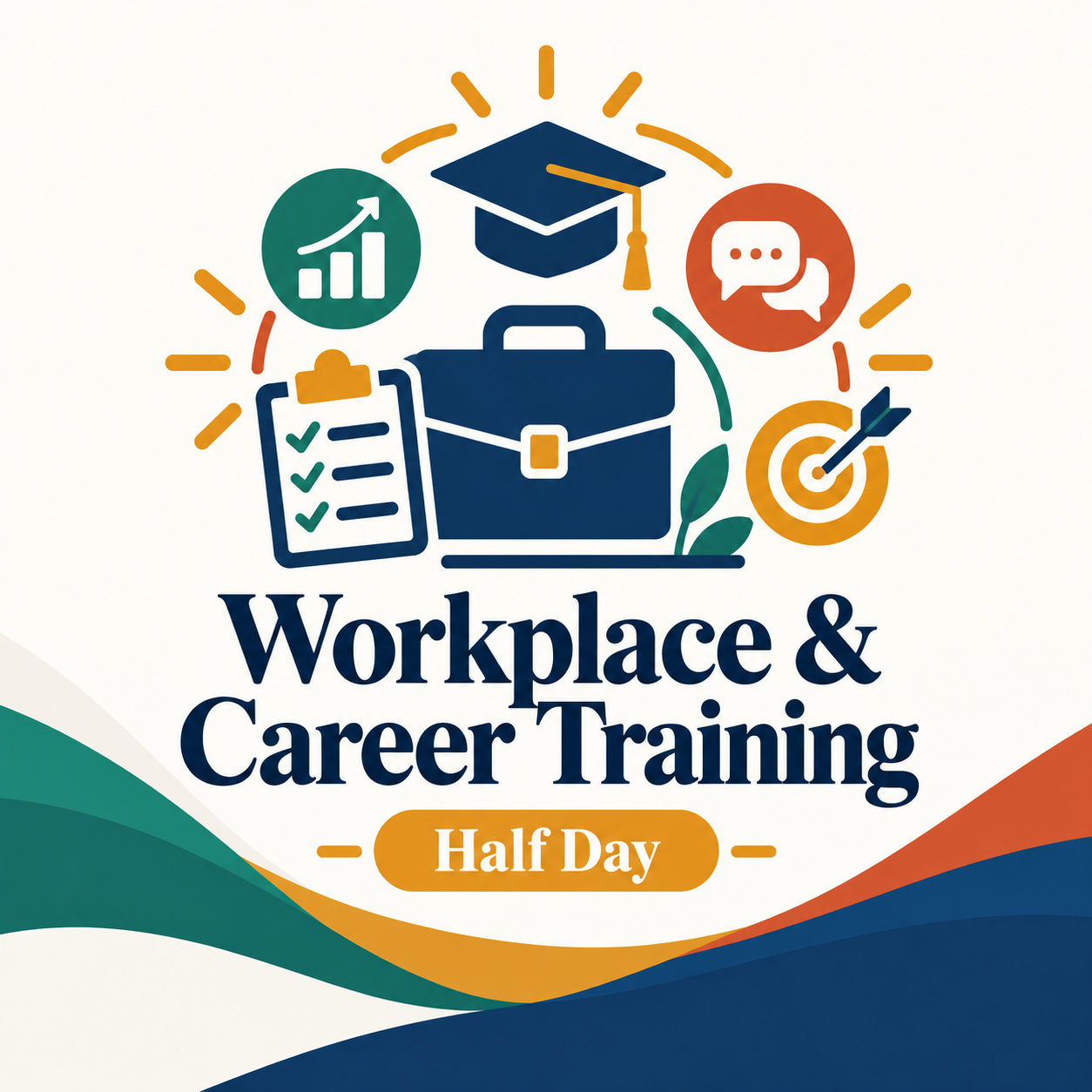 Workplace & Career Training - Half Day