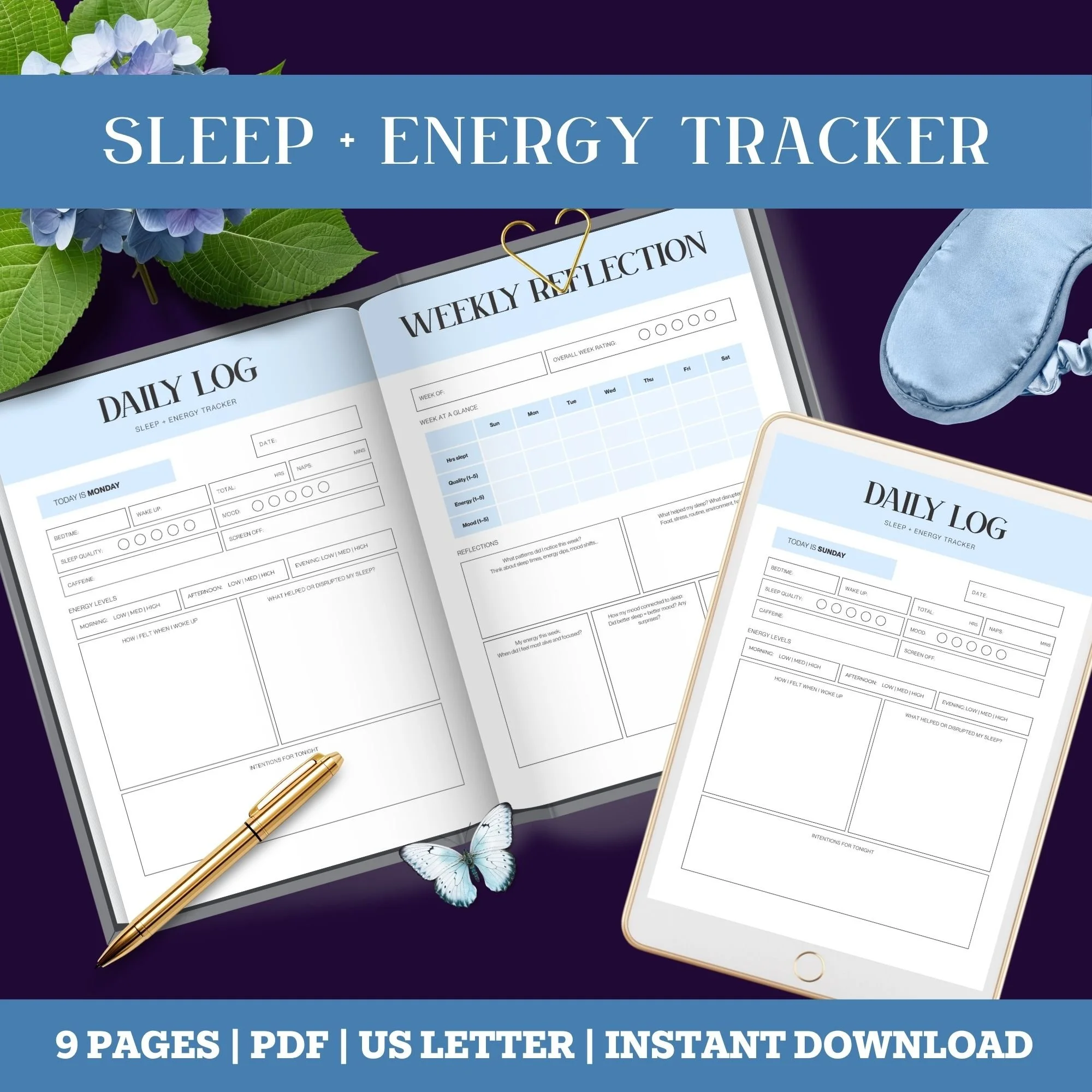 A digital sleep and energy tracker planner with a blue cover, decorative flowers, white butterflies, a gold pen, and a smartphone. The planner has sections for daily logs, weekly reflection, and other health tracking details.