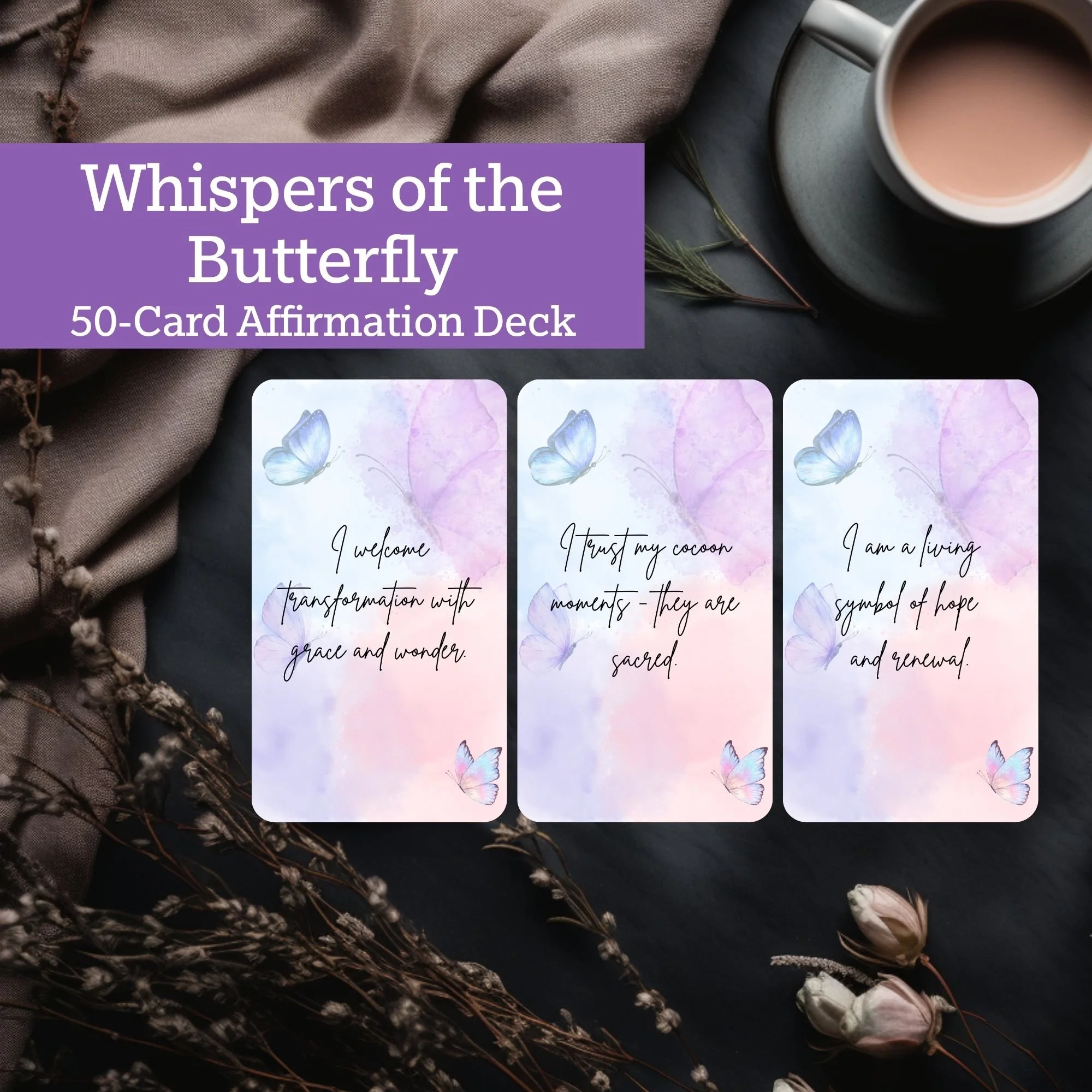 A digital affirmation card deck titled 'Whispers of the Butterfly', featuring cards with watercolor butterfly illustrations and motivational messages, placed on a dark surface with a cup of pink beverage in the background.