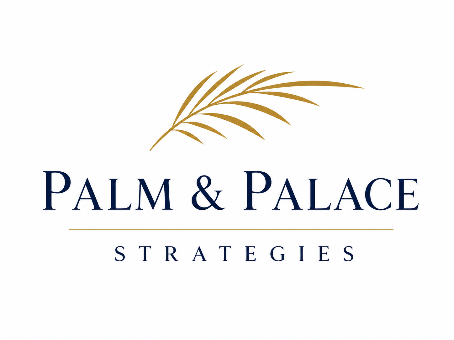 Palm &amp; Palace Strategies 