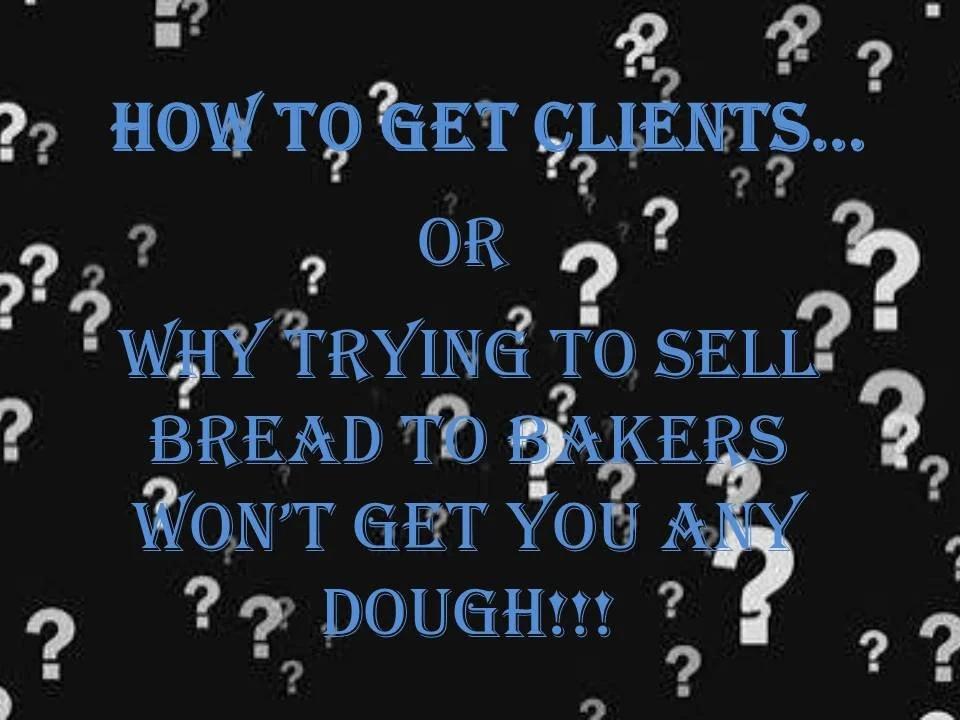 How to get Clients