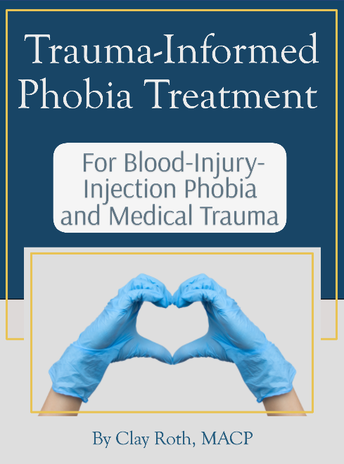 Trauma-Informed Phobia Treatment - A manual for therapists