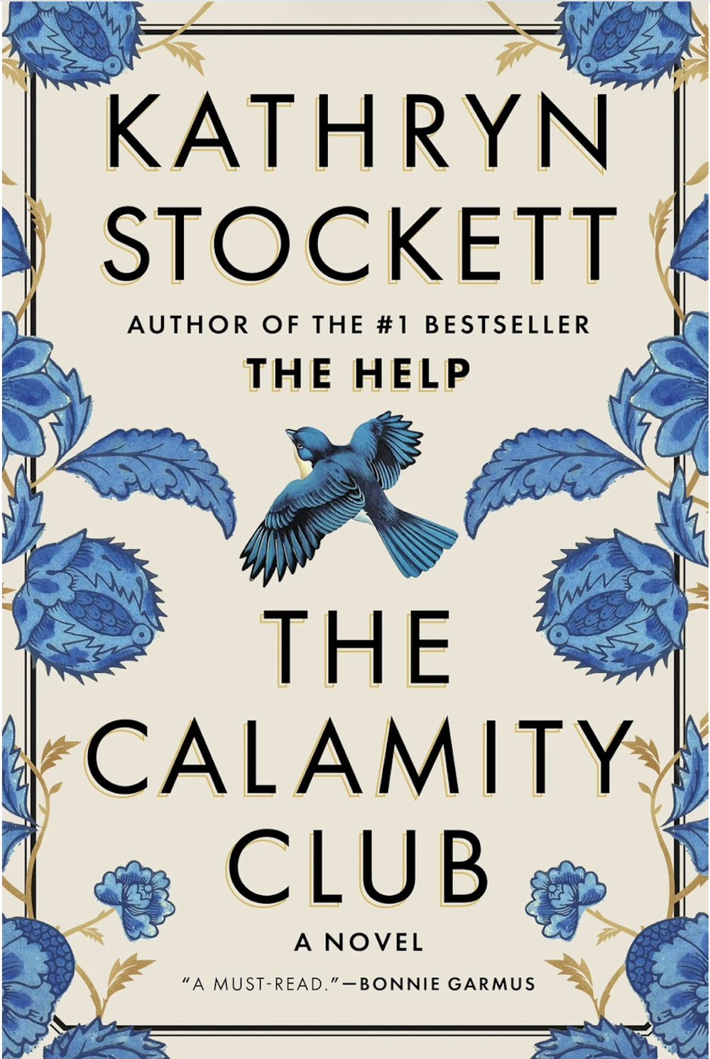 The Calamity Club by Kathryn Stockett