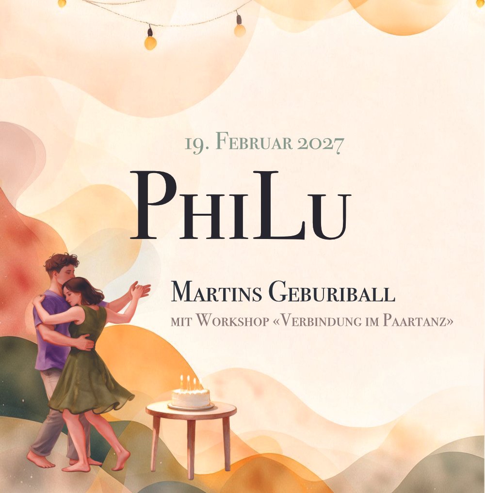 Martins Geburiball mit PhiLu