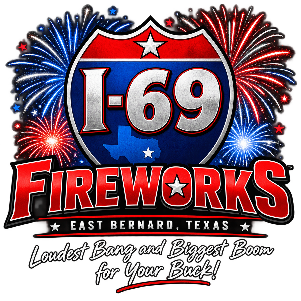A festive graphic celebrating the I-69 Fireworks event in East Bernard, Texas, with fireworks displays, a shield-shaped road sign, and bold red text, alongside the slogan 'Loudest Bang and Biggest Boom for Your Buck!'