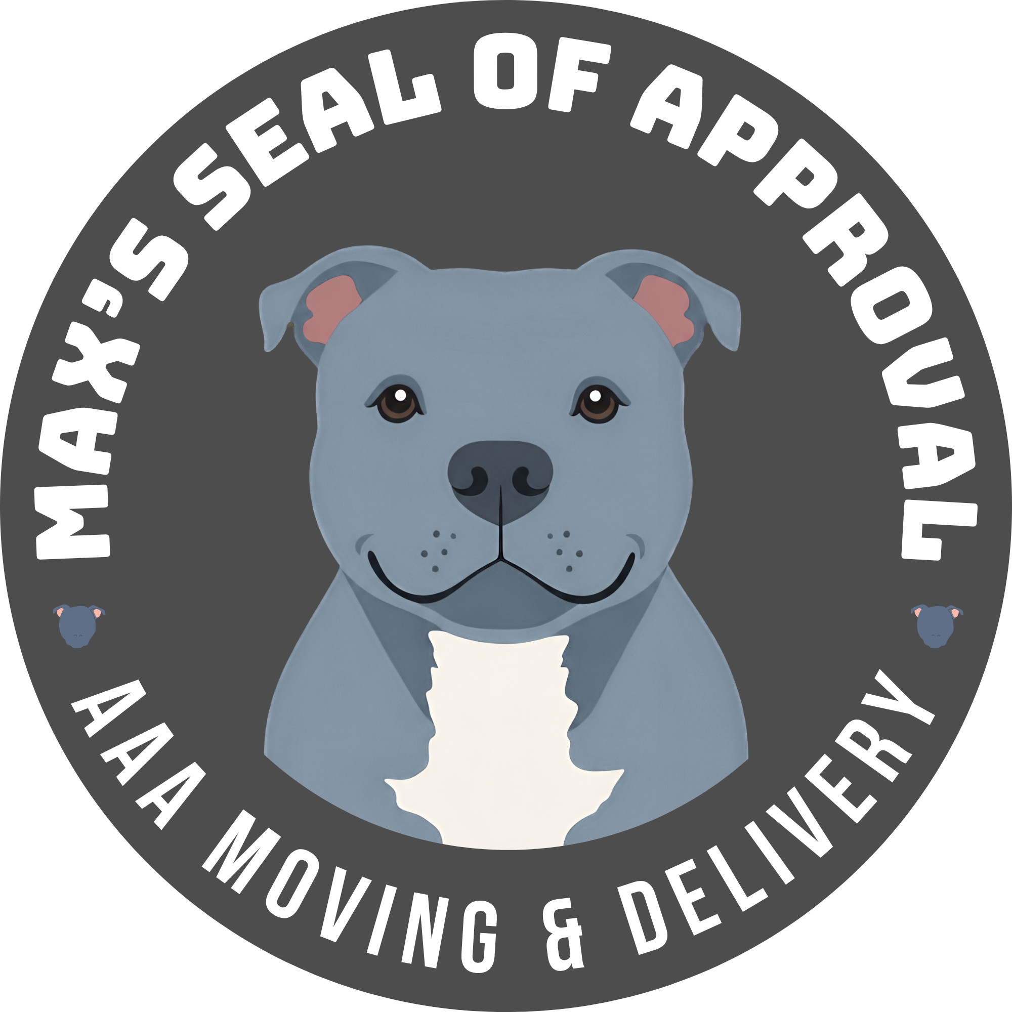 Close-up of a circular badge with a cartoon pig in the center and the text 'Max's Seal of Approval, AAA MOVING & DELIVERING' around it, all on a dark gray background.