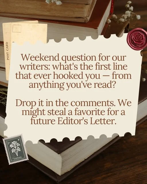 A printed note asking writers about the first line from any book that captivated them, inviting comments for a future Editor's Letter, set on top of a closed book with a wax seal and a stamp on the cover, in a cozy setting.