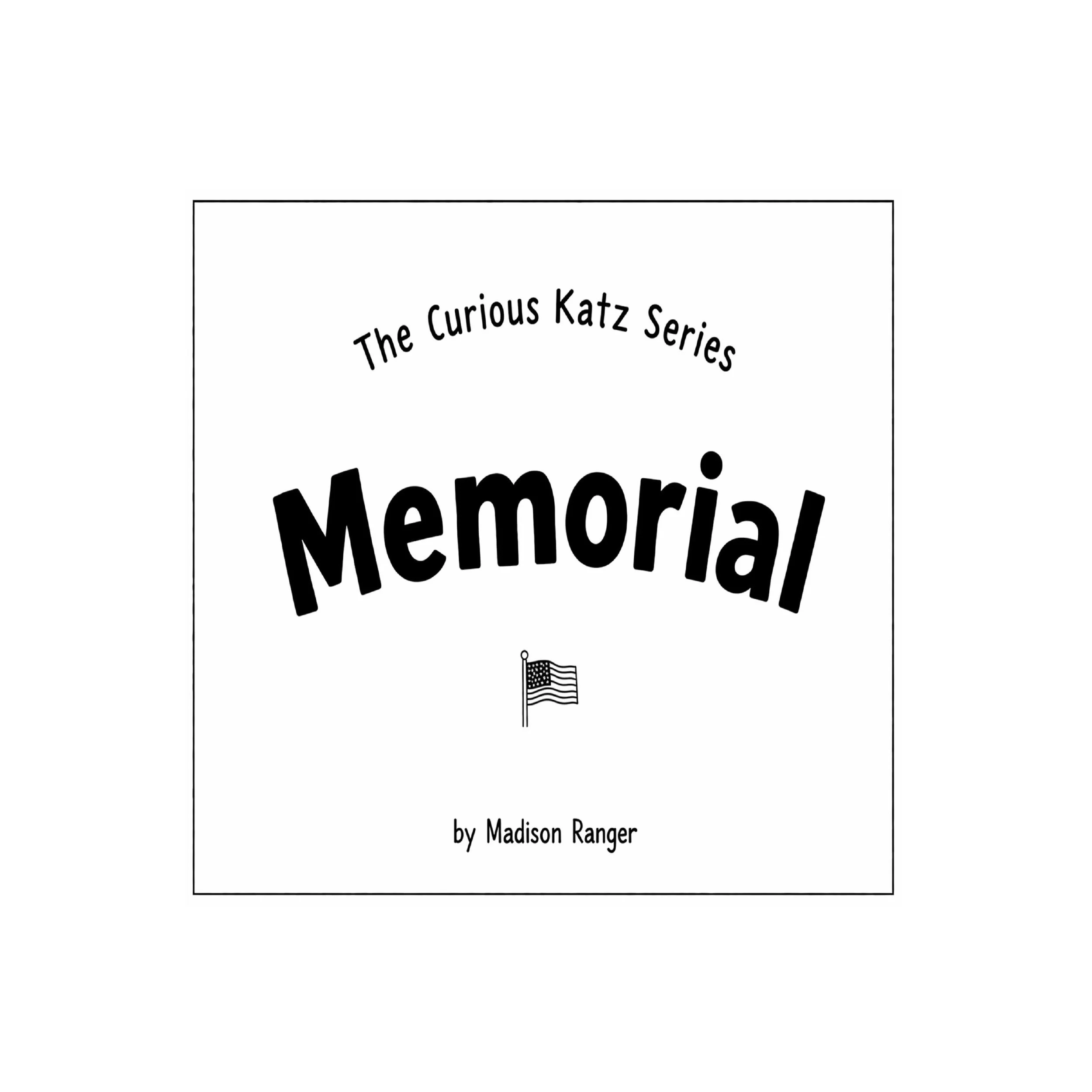Book cover for "Memorial," a Madison Ranger read-aloud story for children.