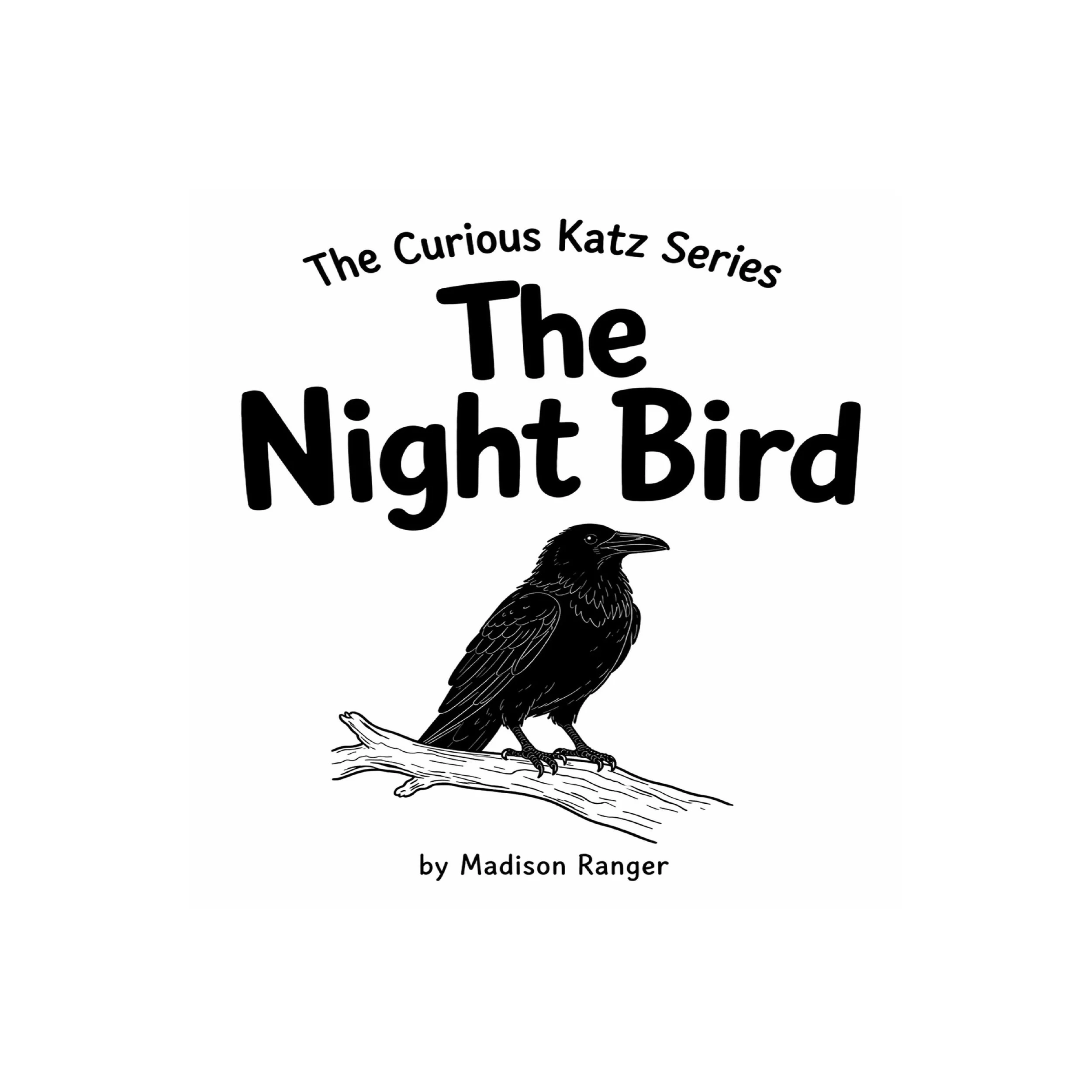 Book cover for "The Night Bird," a Madison Ranger read-aloud story for children.