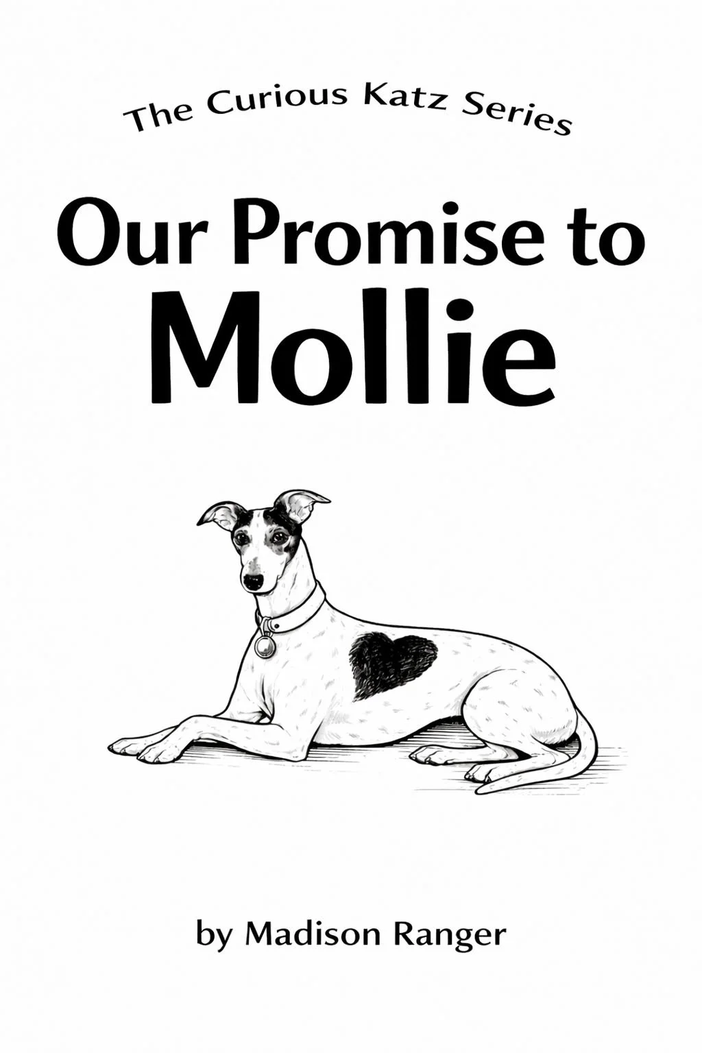 Book cover for "Our Promise to Mollie,", a Madison Ranger read-aloud story for children.