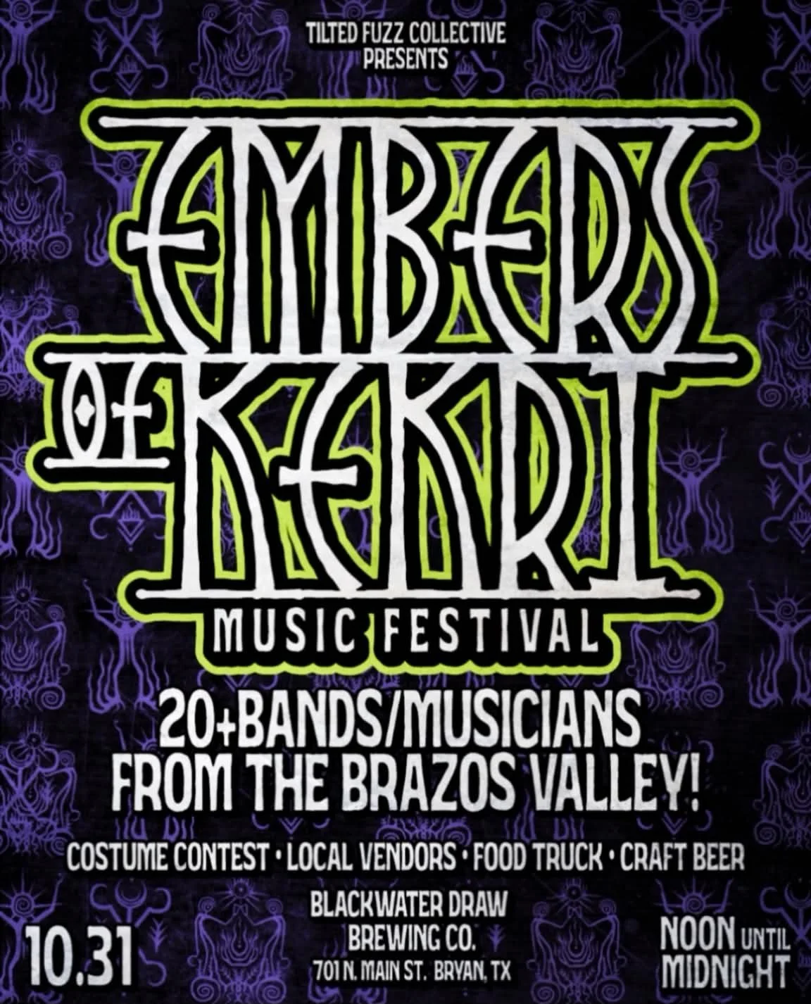 Embers of Kekri Music Festival poster: 20+ Brazos Valley bands, Oct 31, noon to midnight at Blackwater Draw Brewing Co., Bryan, TX