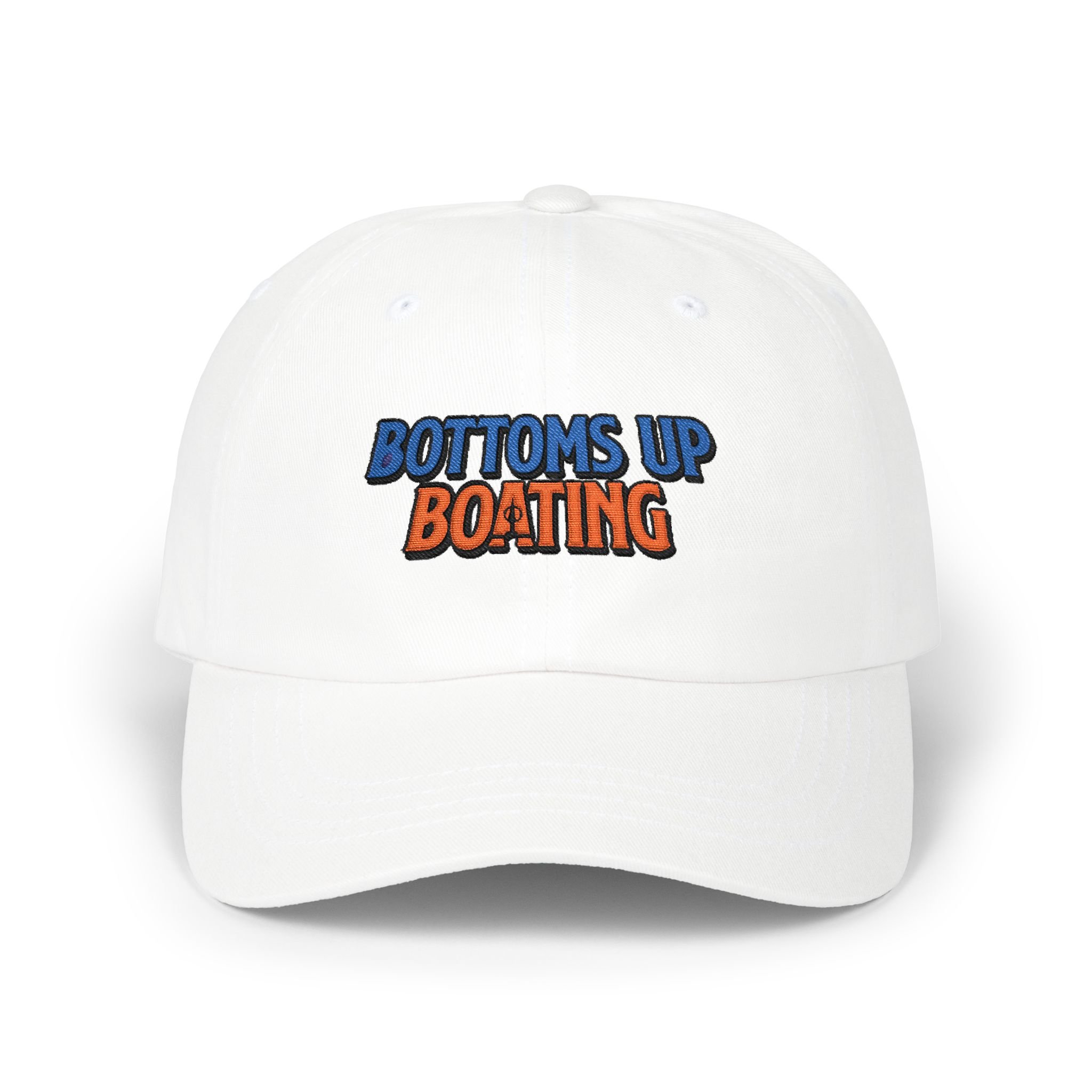 Bottoms Up Boating- For the Hull of It! Embroidered Hat