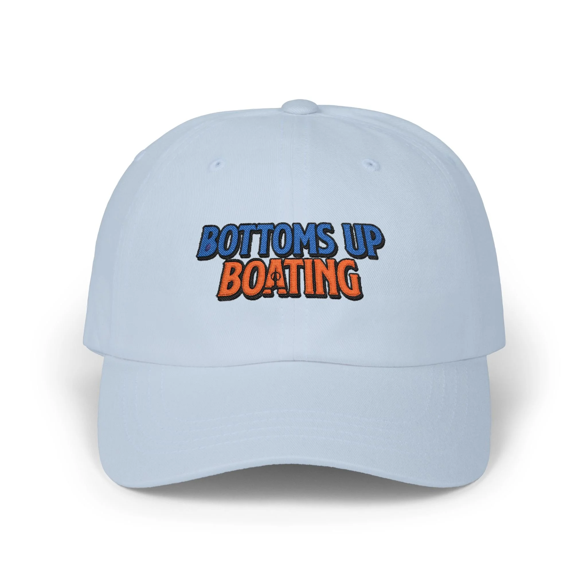 Bottoms Up Boating- For the Hull of It! Embroidered Hat