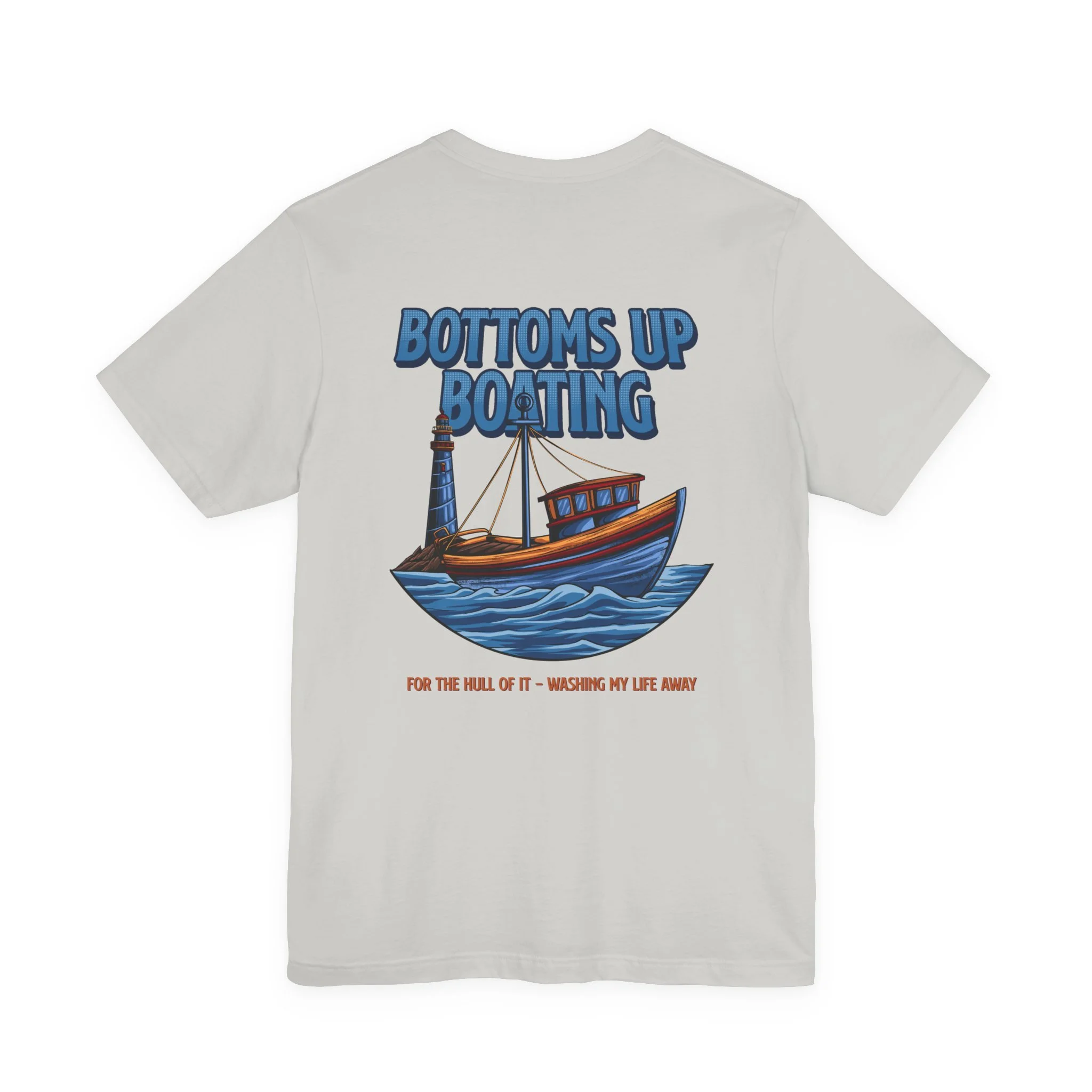 For The Hull Of It T-Shirt