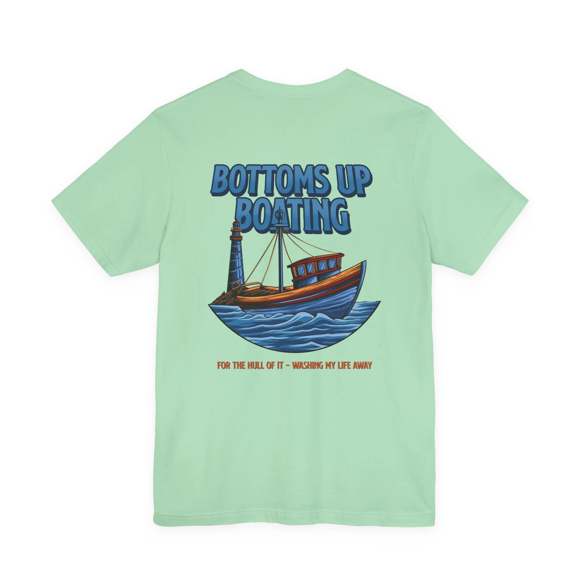For The Hull Of It T-Shirt