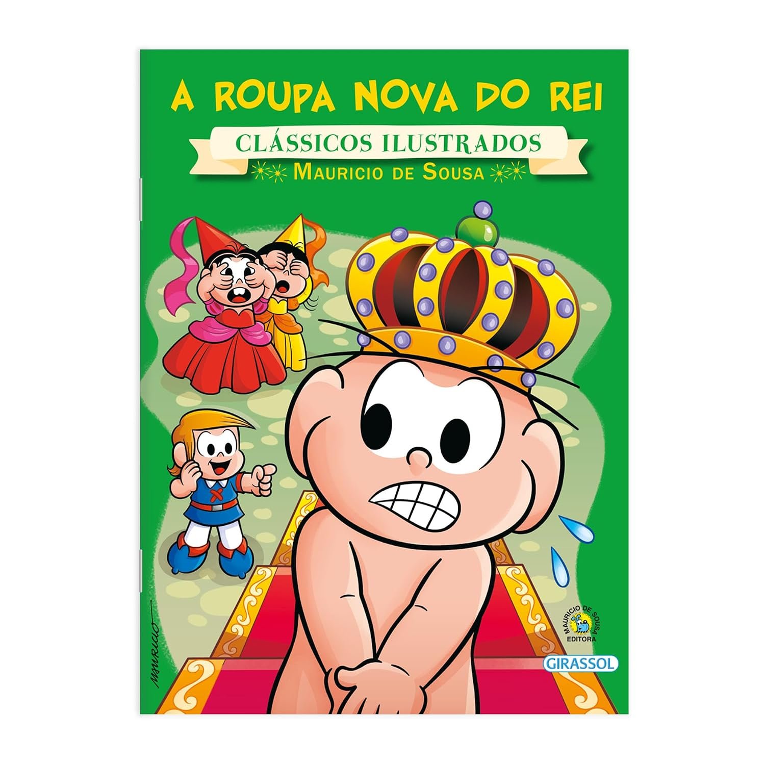 A Roupa Nova do Rei  - Turma da Mônica: Clássicos Ilustrados