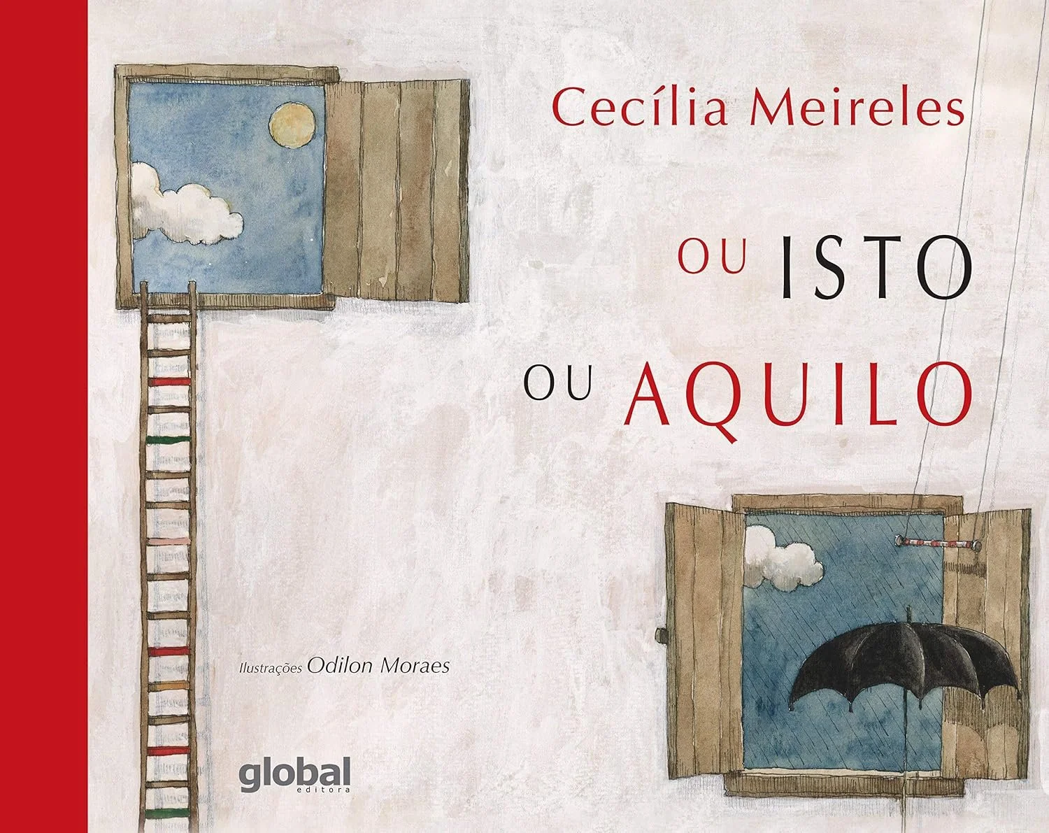 Livro Infantil: Ou Isto ou Aquilo - Cecília Meireles