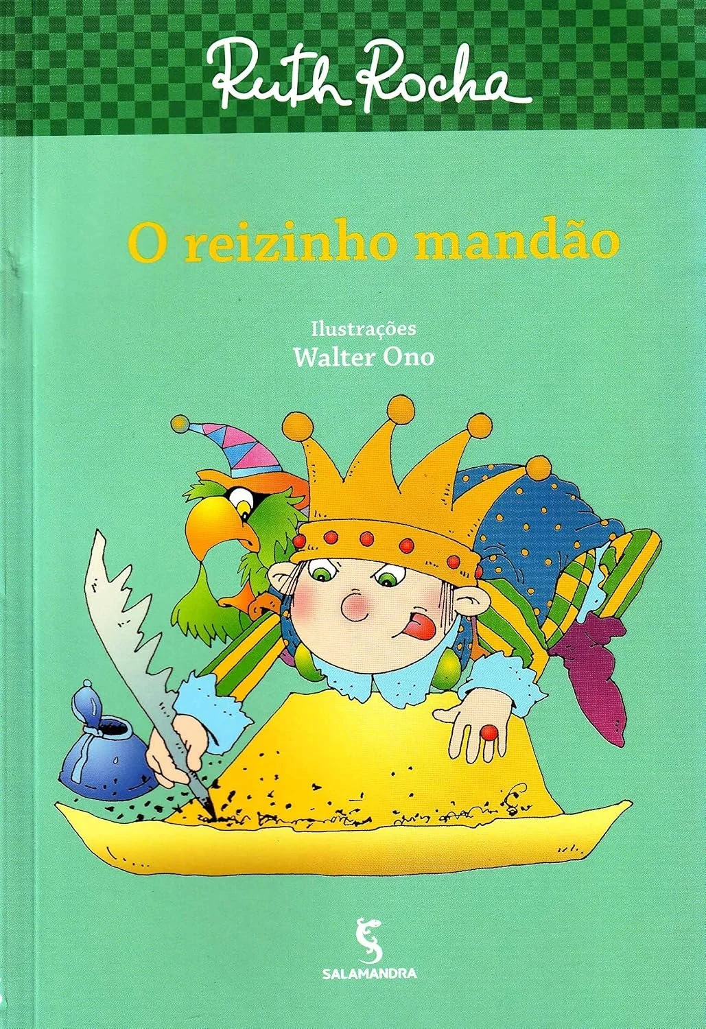 Livro Infantil 'O Reizinho Mandão'