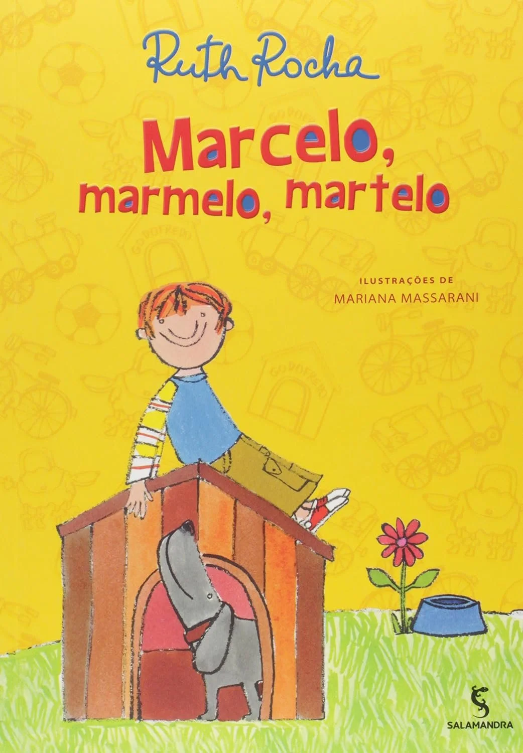 Livro Infantil: Marcelo, Marmelo, Martelo
