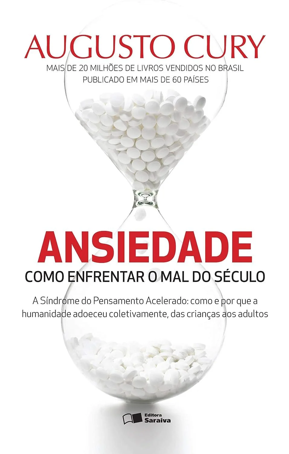 Livro 'Ansiedade: Como Enfrentar o Mal do Século' de Augusto Cury