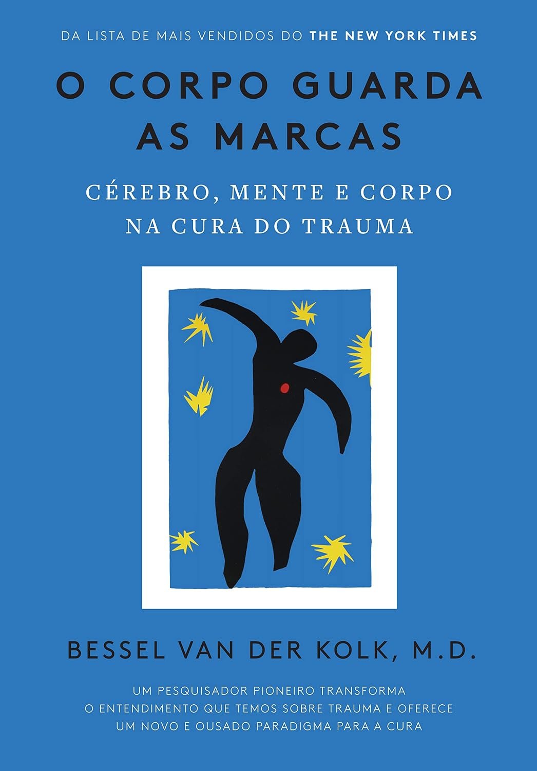 Livro 'O Corpo Guarda as Marcas' - Bessel van der Kolk