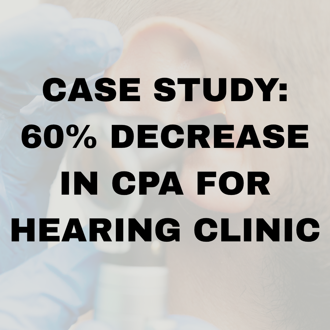 60% Decrease in CPA For Hearing Clinic.png