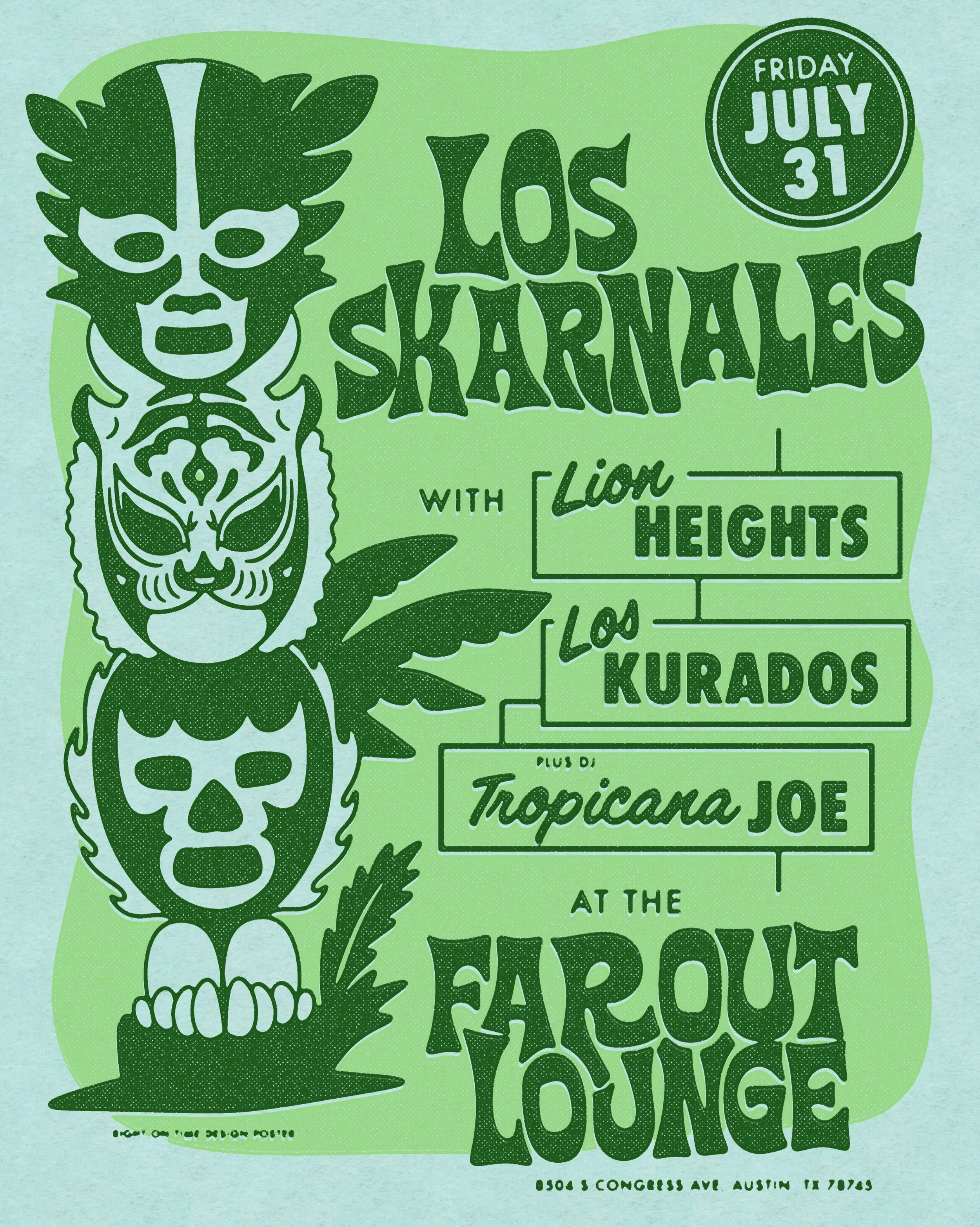 Coming up quick @los_skarnales at @thefaroutaustin with @lionheights @loskurados and @tropicanajoe. Had fun with this poster. Should I bring prints to the show? #illustration #halftone #matchbook #tiki
