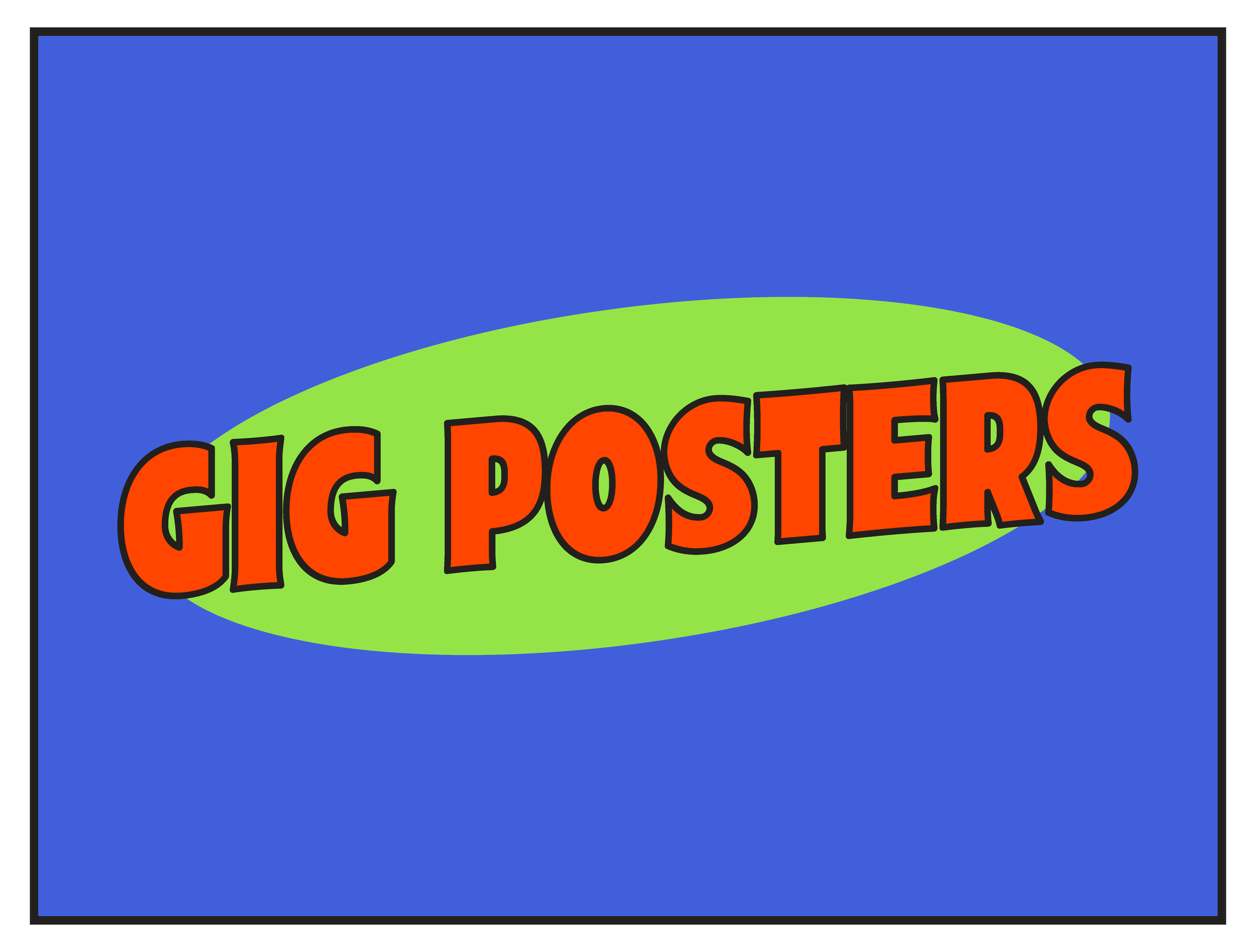 GIG POSTERS