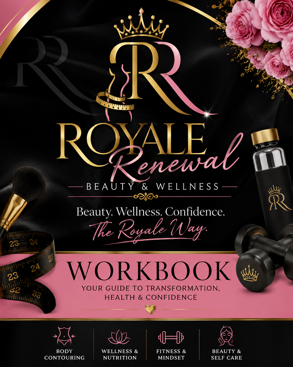 Royale Renewal Beauty & Wellness Workbook