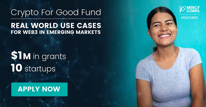 Real World Use Cases for Web3 in Emerging Markets: Launching the Crypto For Good Fund II