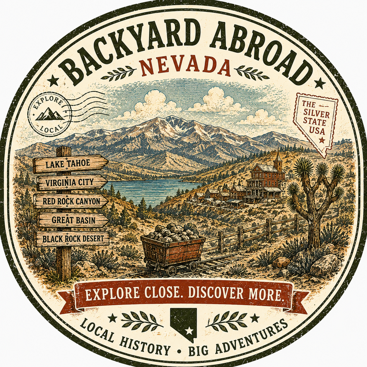 A vintage-style illustration of a Nevada backyard scene with mountains, lake, and a small town. Text highlights local attractions such as Lake Tahoe, Virginia City, Red Rock Canyon, Great Basin, and Black Rock Desert.