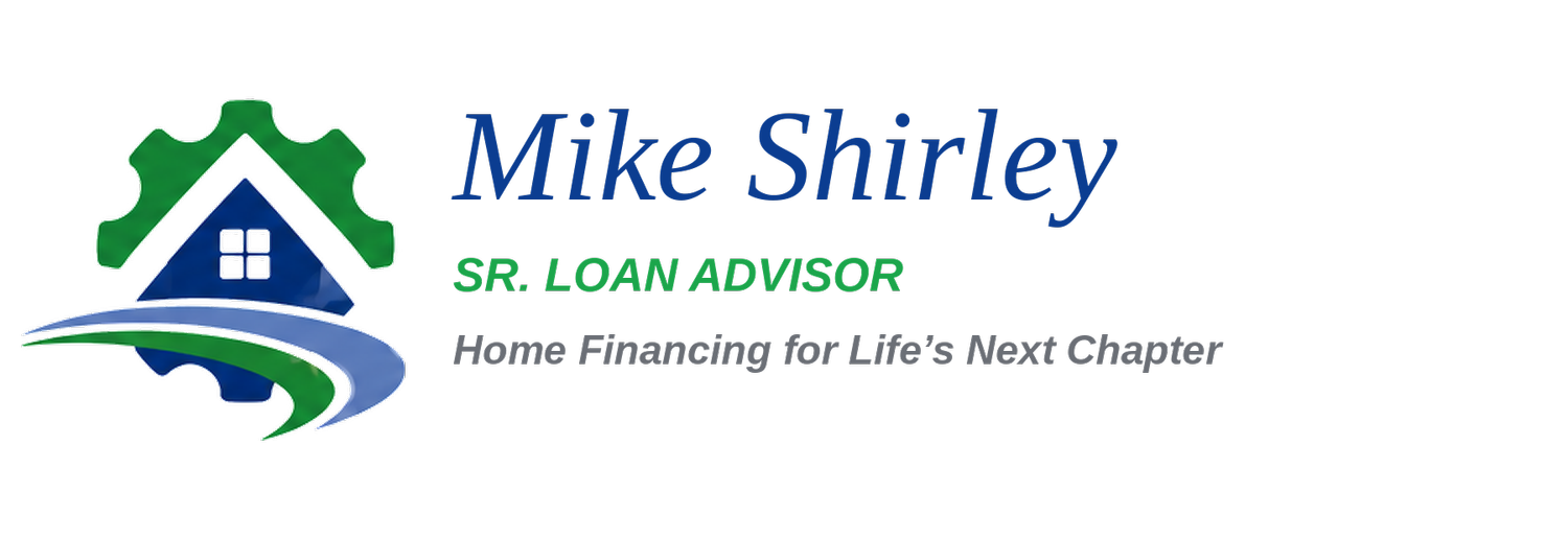 Mike Shirley | Mortgage &amp; Reverse Mortgage Advisor