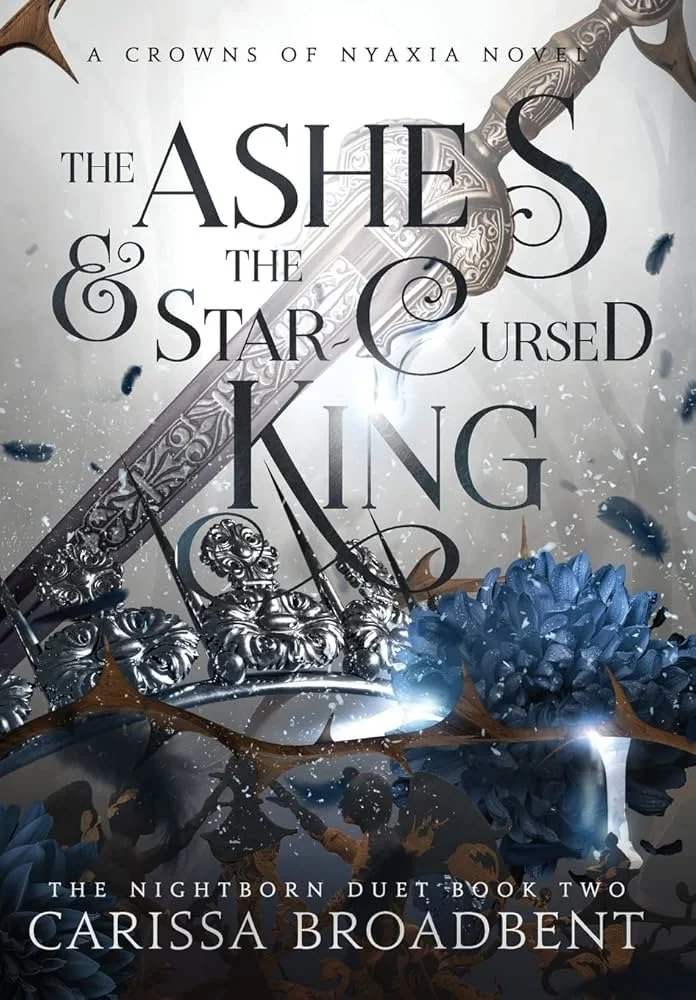 The Ashes & the Star-Cursed King