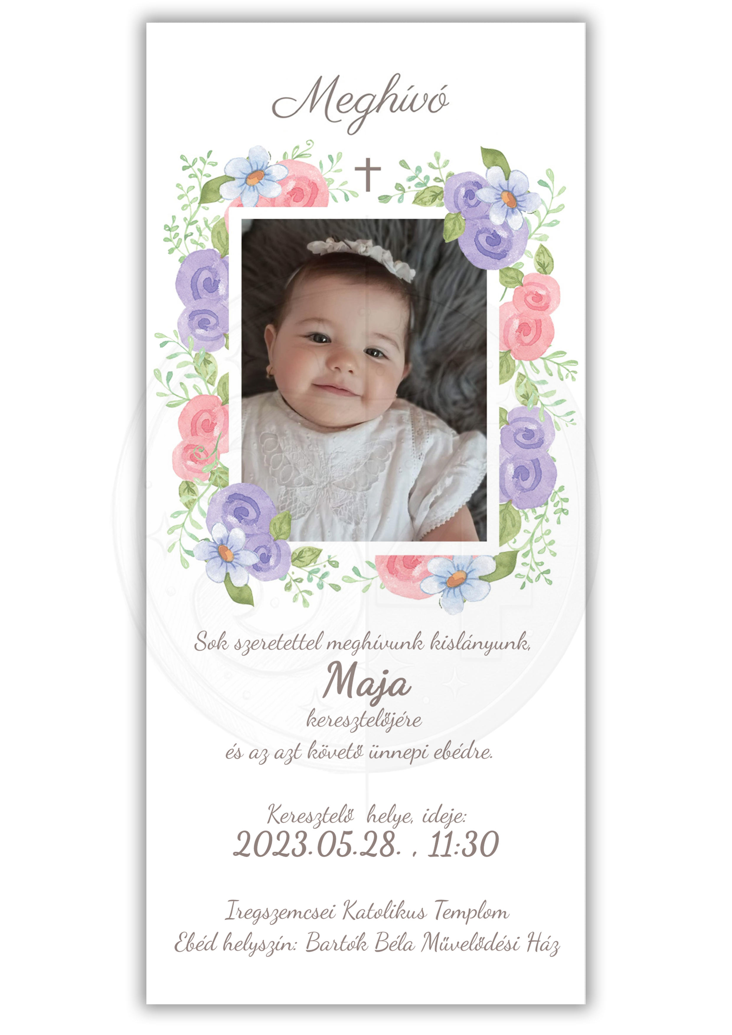 A wedding invitation featuring a photo of a smiling baby girl framed by colorful floral illustrations, with Hungarian text inviting guests to a religious celebration on May 28, 2023, at 11:30 AM at the Catholic Church in Iregszemcse.